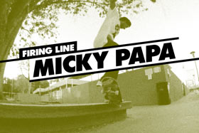 Firing Line: Micky Papa