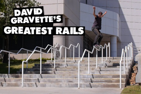David Gravette's Greatest Rails