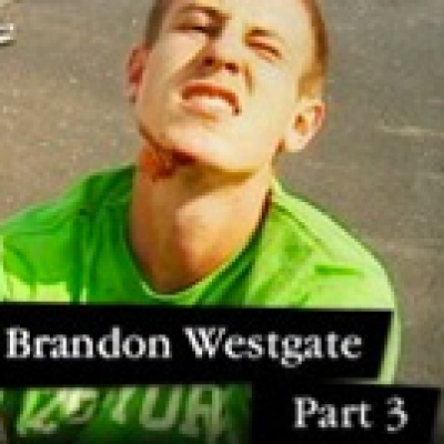 Epicly Later'd: Brandon Westgate Part 3