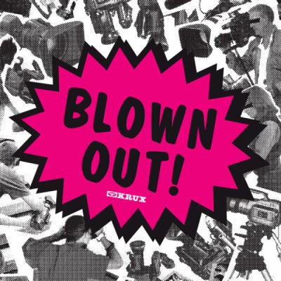 Krux's "Blow Out!" Video