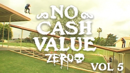 Zero Skateboards "No Cash Value Vol. 5" Teaser