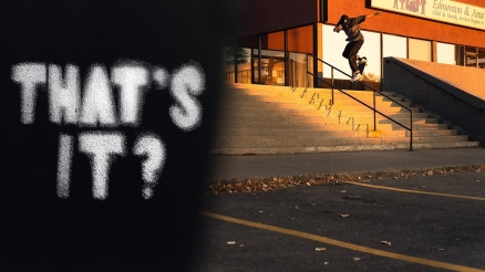 Ninetimes Skateshop's "That's It" Video