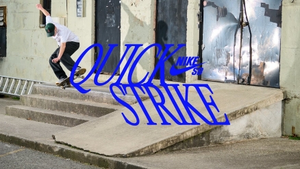 Nike SB's "QuickStrike" Video