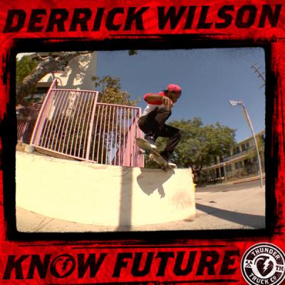 Derrick Wilson's "Know Future" Video