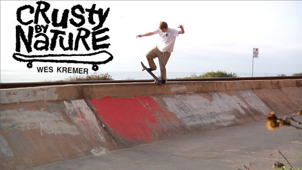 Wes Kremer's "Crusty By Nature" Teaser