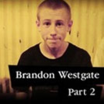 Epicly Later'd: Brandon Westgate Part 2