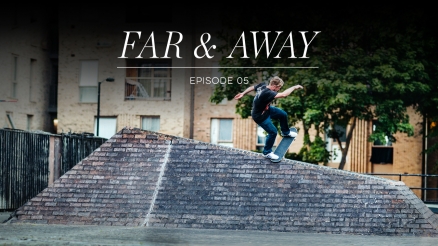 adidas "Far &amp; Away" episode 5