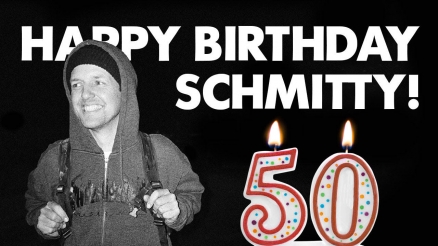 Schmitty's "Happy 50th Birthday" Video