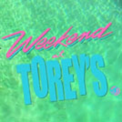 Weekend at Torey's