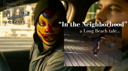 Stanley House's "In The Neighborhood" Video