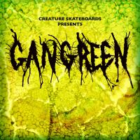 Creature's "Gangreen" Full-Length Video