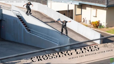 "Crossing Lines" Behind the Monster Super Tour
