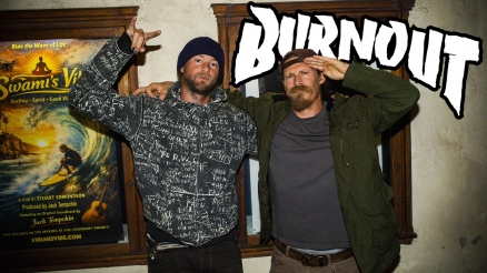 Burnout: Rise and Shine