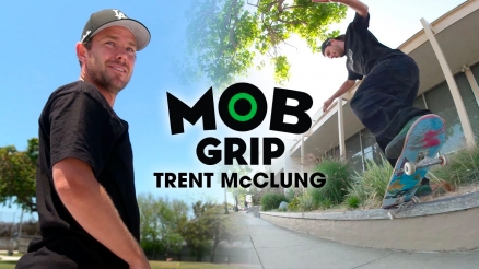 Trent McClung's "Grip it and Rip it" MOB Video