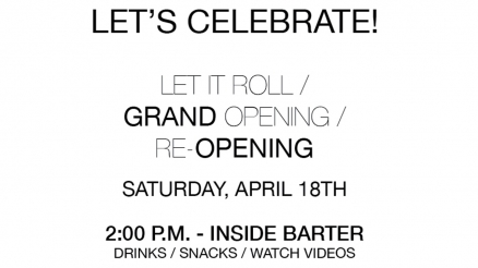 Let It Roll Grand Re-Opening