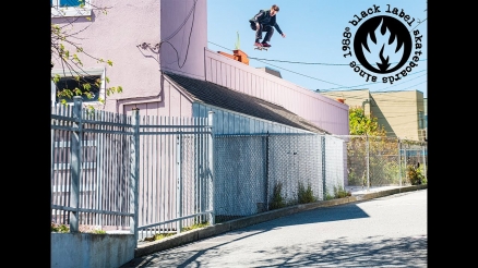 Elijah Akerley's "Welcome to Black Label" Part