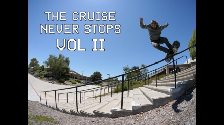 "The Cruise Never Stops Vol. II" Video