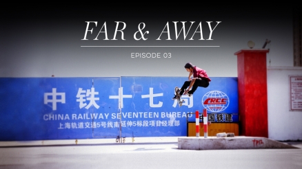 adidas "Far &amp; Away" episode 3
