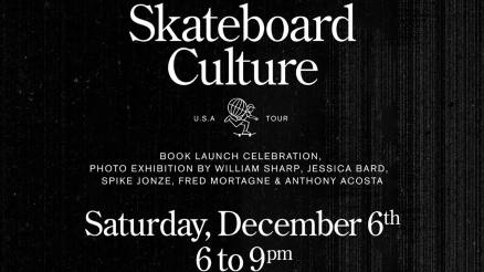 "Skateboard Culture" Book Launch