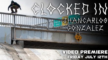 Jhanka's "CLOCKED IN" Video Part Premiere