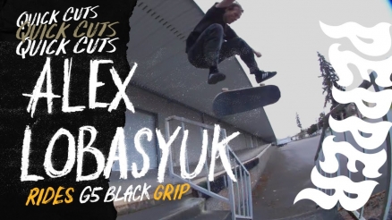 Alex Lobasyuk's "Quick Cuts" Pepper Grip Video