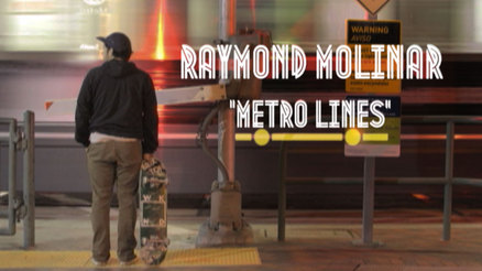 Raymond Molinar's "Metro Lines" Teaser