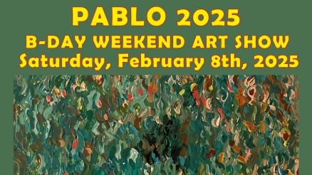 Midnite Theories' "Pablo 2025" Art Show Weekend