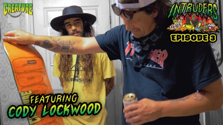 Creature's "Intruders" Ep. 3 Featuring Cody Lockwood