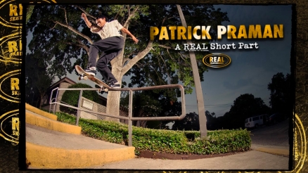 Patrick Praman: A REAL Short Part