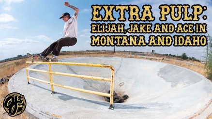 Elijah Akerley, Jake Hill and Ace Pelka for OJ Wheels