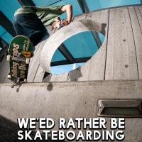 Satori Wheels' "We'ed Rather Be Skateboarding" Promo