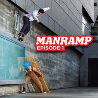 Manramp "Return of the Ramp" Episode 1