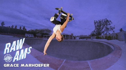 Grace Marhoefer's "Raw Ams" Indy Part
