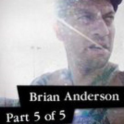 Brian Anderson Epicly Later'd 5 of 5 