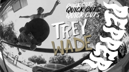 Trey Wade "Quick Cuts" Pepper Video