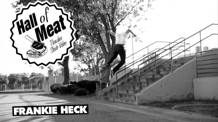 Hall Of Meat: Frankie Heck