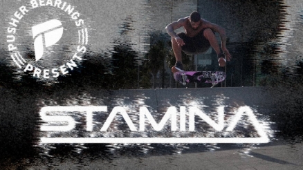 Pusher Bearings' "STAMINA" Video