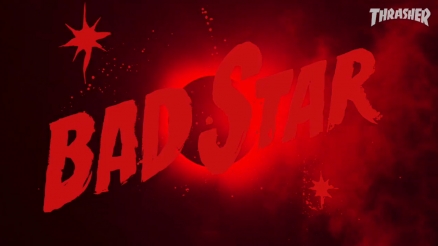 Chapped: "Bad Star" Video